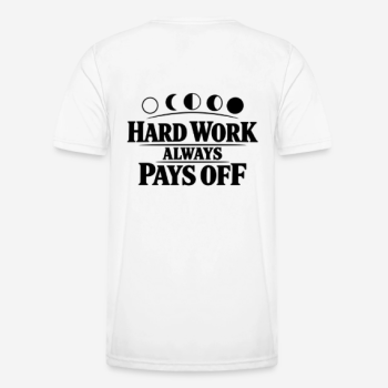 HARD WORK ALWAYS PAYS OFF Regular T-Shirt in weiß mit Rückendruck